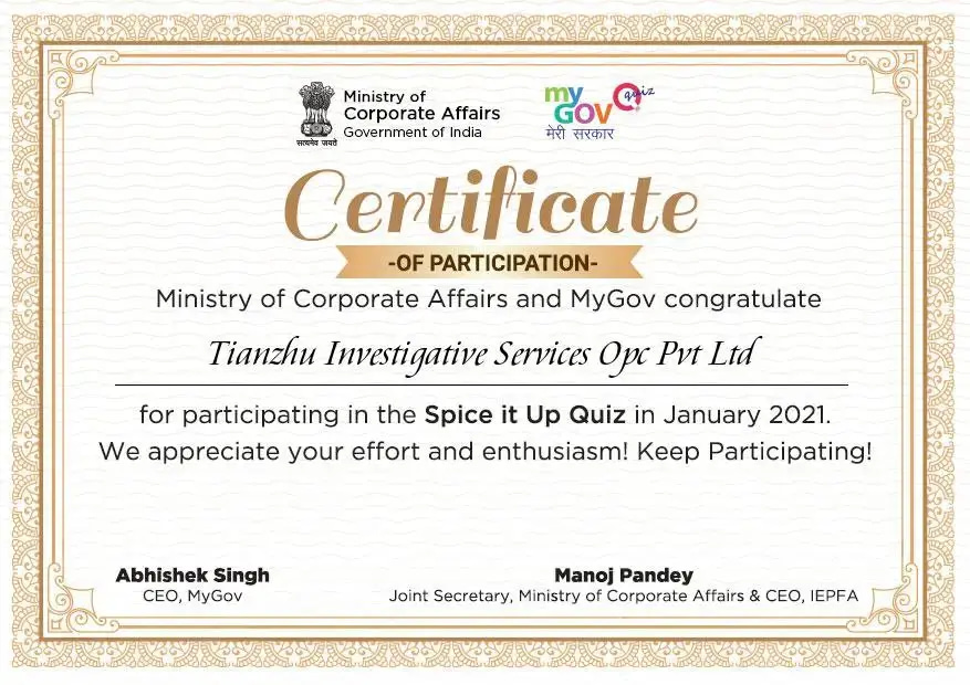 Certificates of Participation Ministry of Corporate Affairs and MYGov congratulate Tianzhu investigative Services OPC Pvt Ltd.